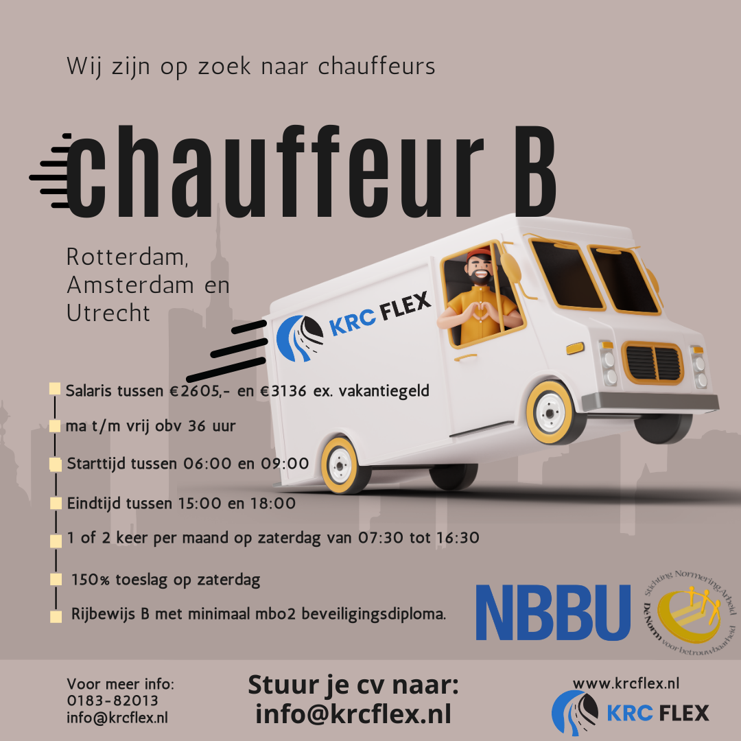 Chauffeur B Met Minimaal MBO Beveiliging Niv. 2 – KRC Flex